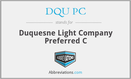 DQU PC - Duquesne Light Company Preferred C